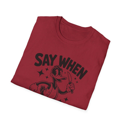 Beaky Slice Say When T-Shirt Retro Duck Cartoon Tee