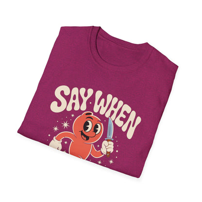 Stabby McPeachface Say When T-Shirt  Funny Retro Cartoon Knife Character