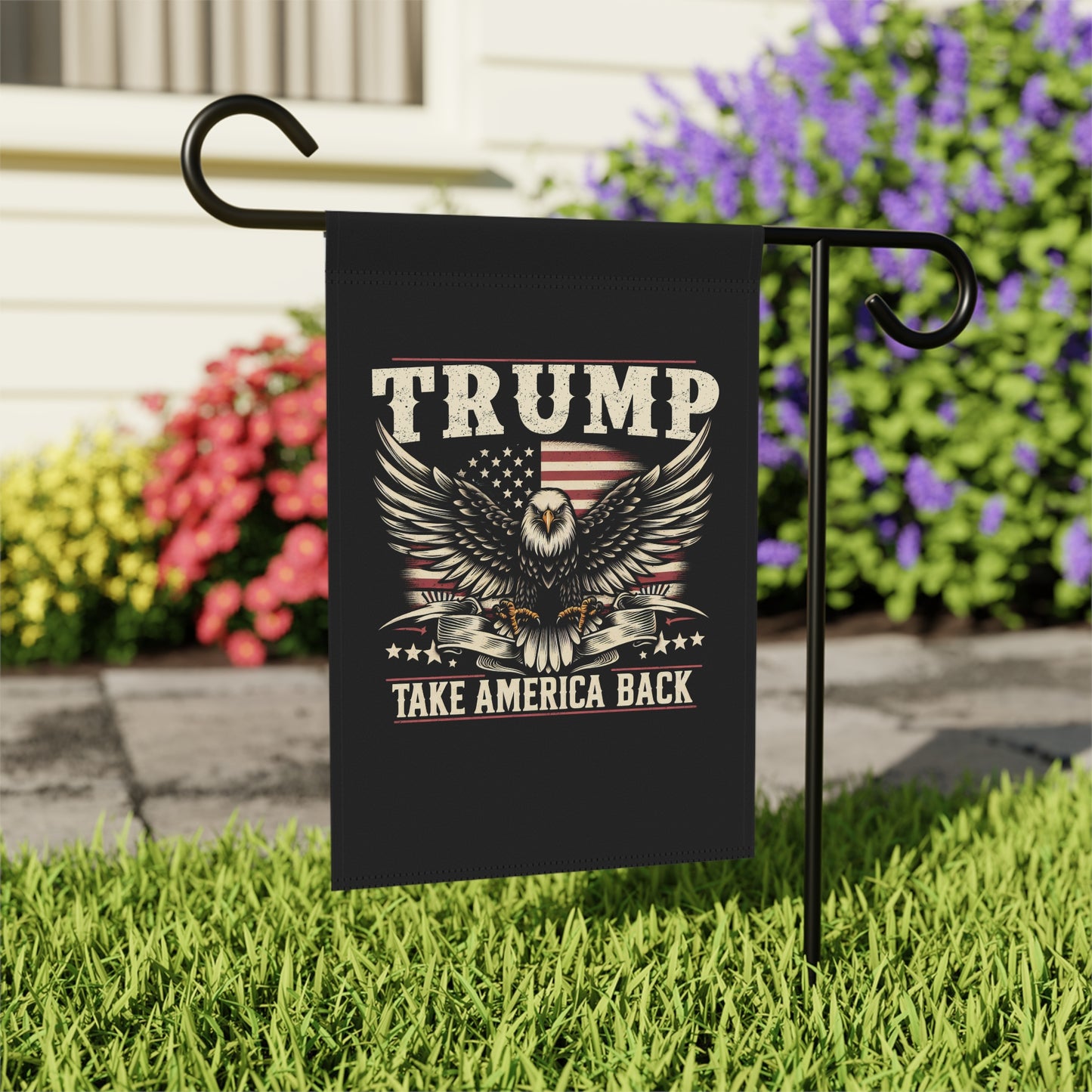 Donald Trump Take America Back For President Garden & House Banner