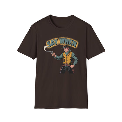 Whisperin Bill Say When T Shirt