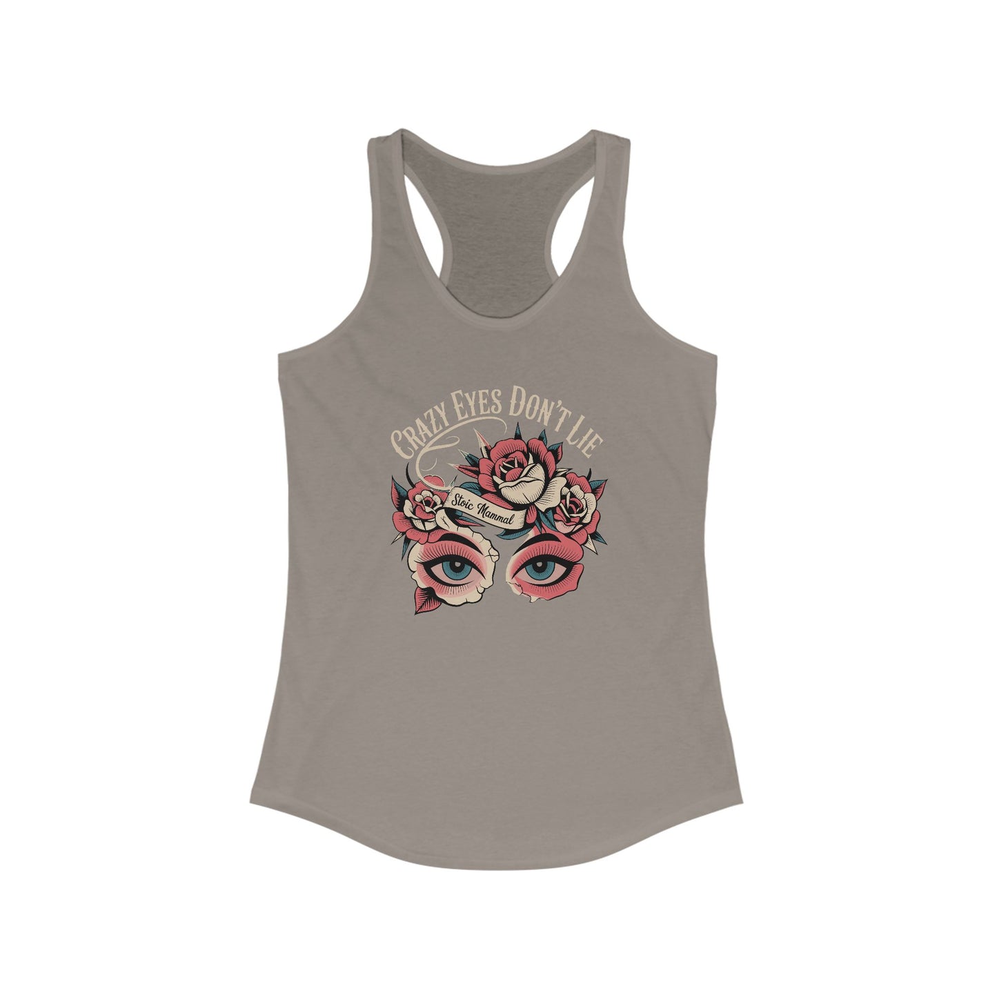 Crazy Eyes Don't Lie Tattoo Style Racerback Tank