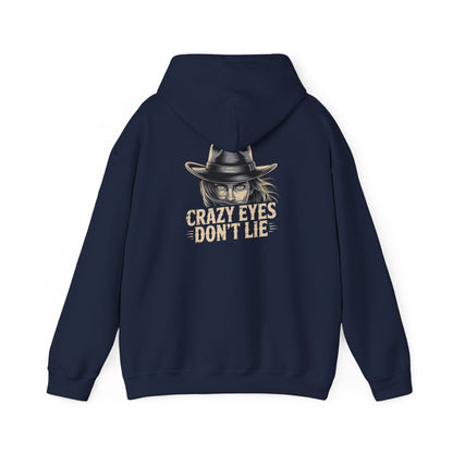 Crazy Eyes Don't Lie Western Cowgirl Graphic Hoodie