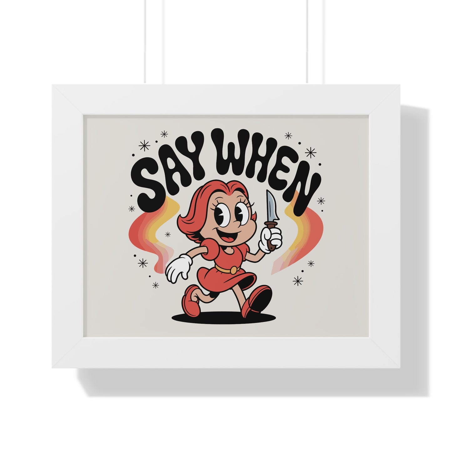 Miss Stabby Say When Wall Art Print Framed Poster