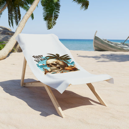 "Nobody Likes A Shady Beach" Beach Towel