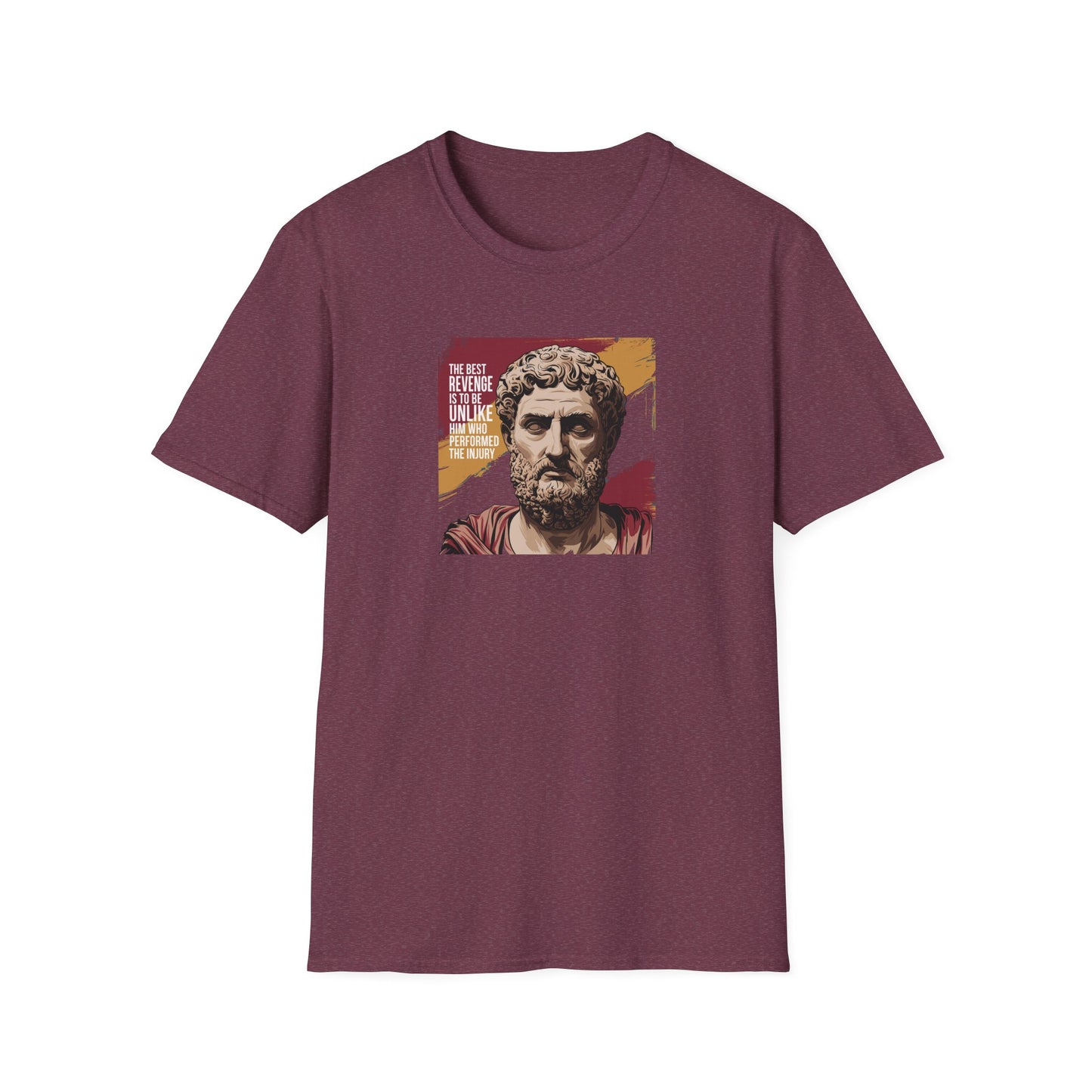 Marcus Aurelius Quote "The best revenge is to be unlike him who performed the injury" Unisex Softstyle T-Shirt