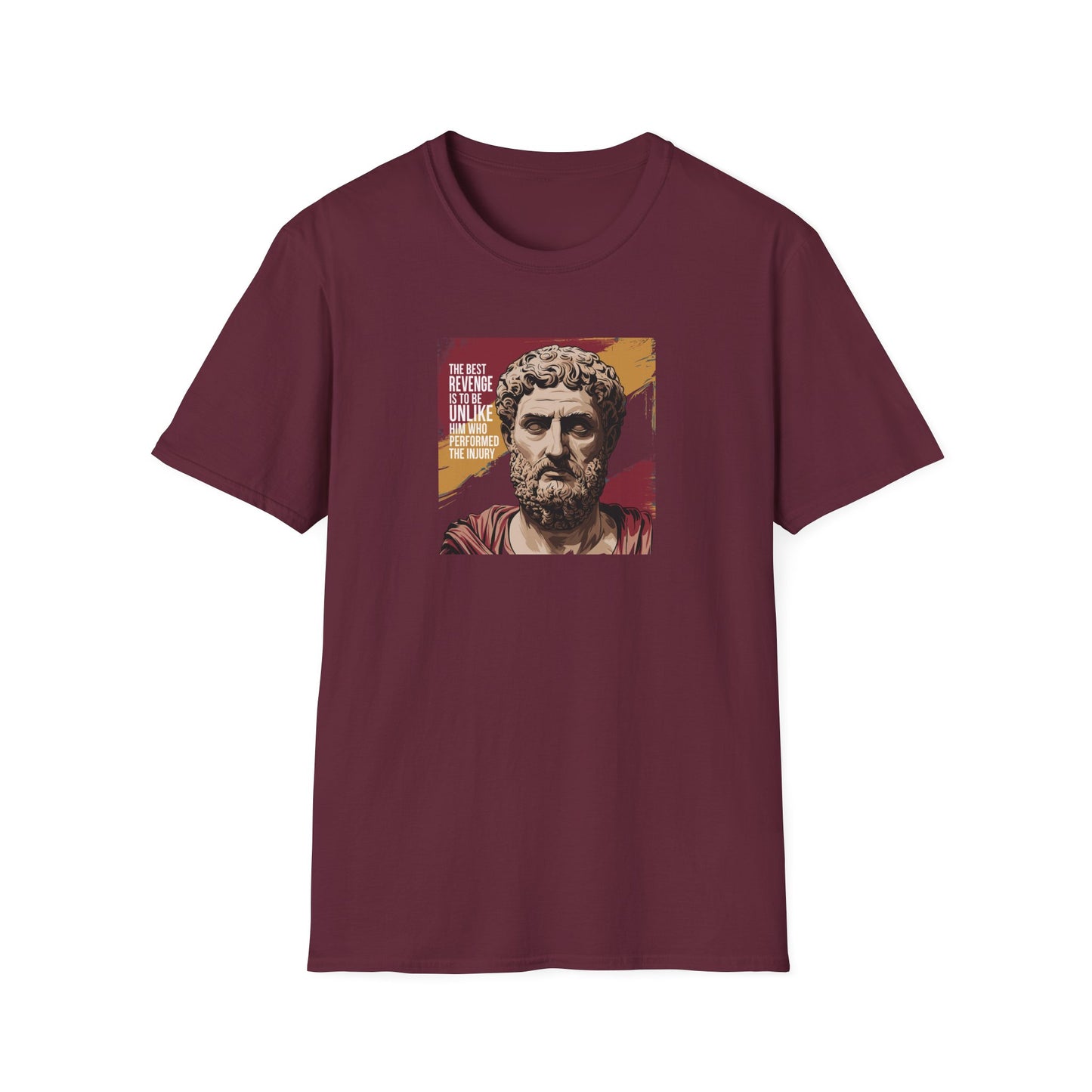 Marcus Aurelius Quote "The best revenge is to be unlike him who performed the injury" Unisex Softstyle T-Shirt
