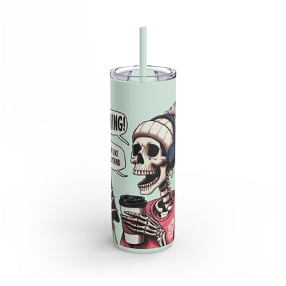 Halloween Running OMG Skinny Matte Tumbler, 20oz