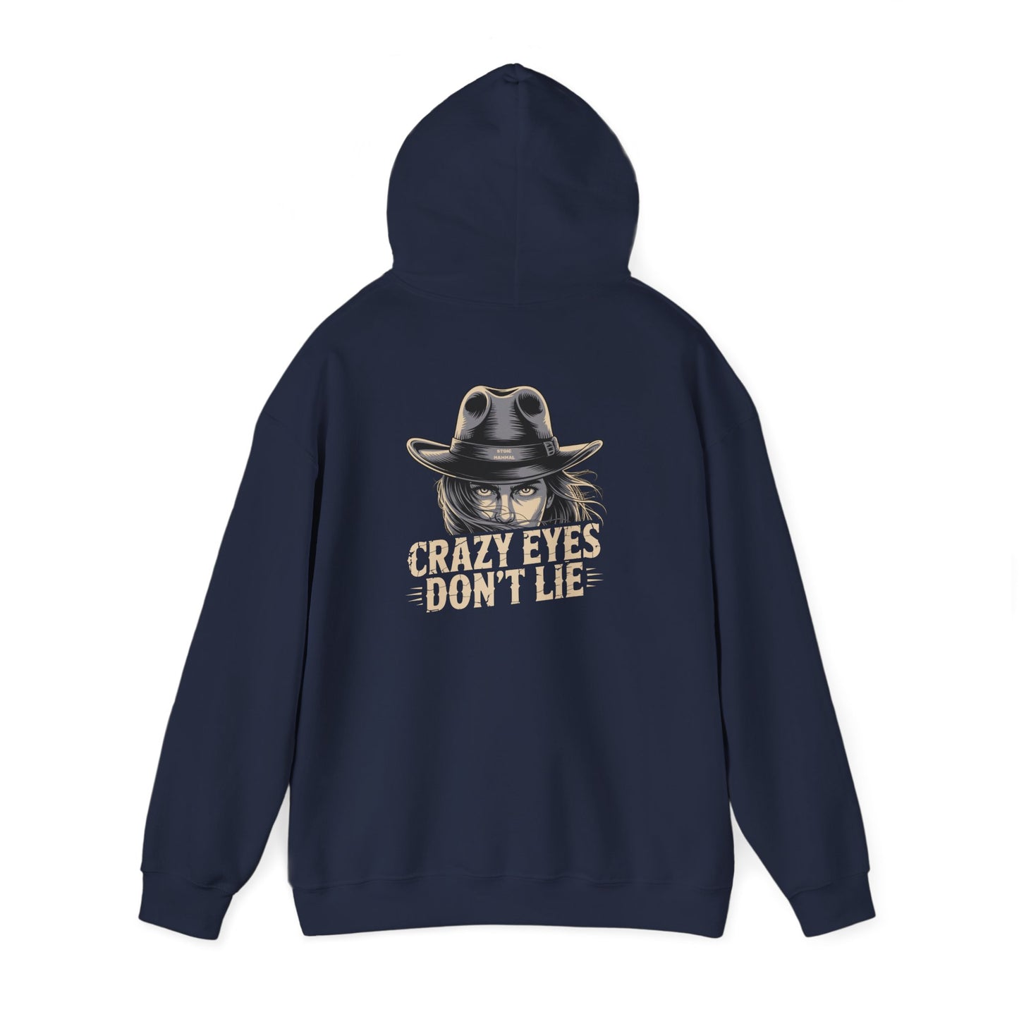 Crazy Eyes Don't Lie Western Cowgirl Graphic Hoodie