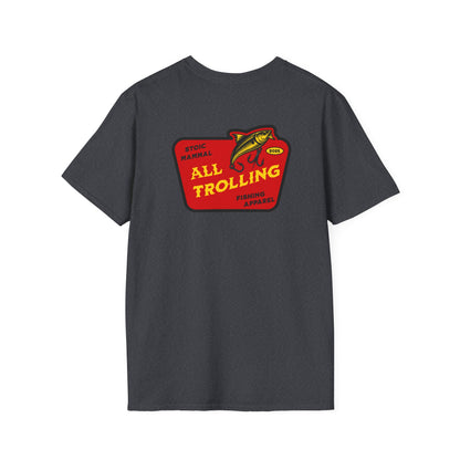 All Trolling Fishing T-Shirt