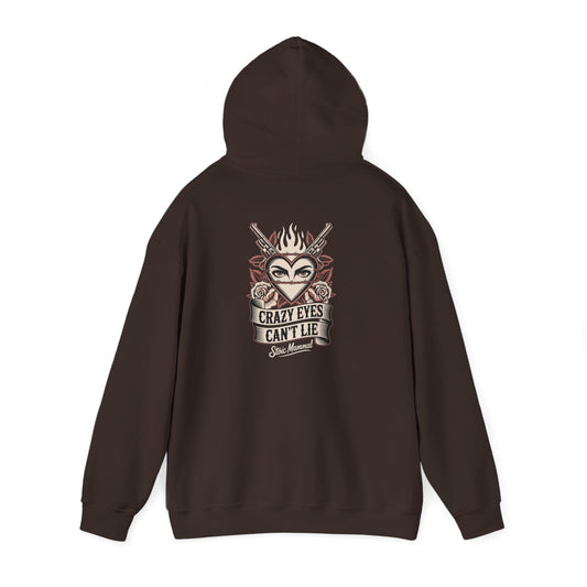 Crazy Eyes Can't Lie Hoodie Front and Back Stoic Mammal