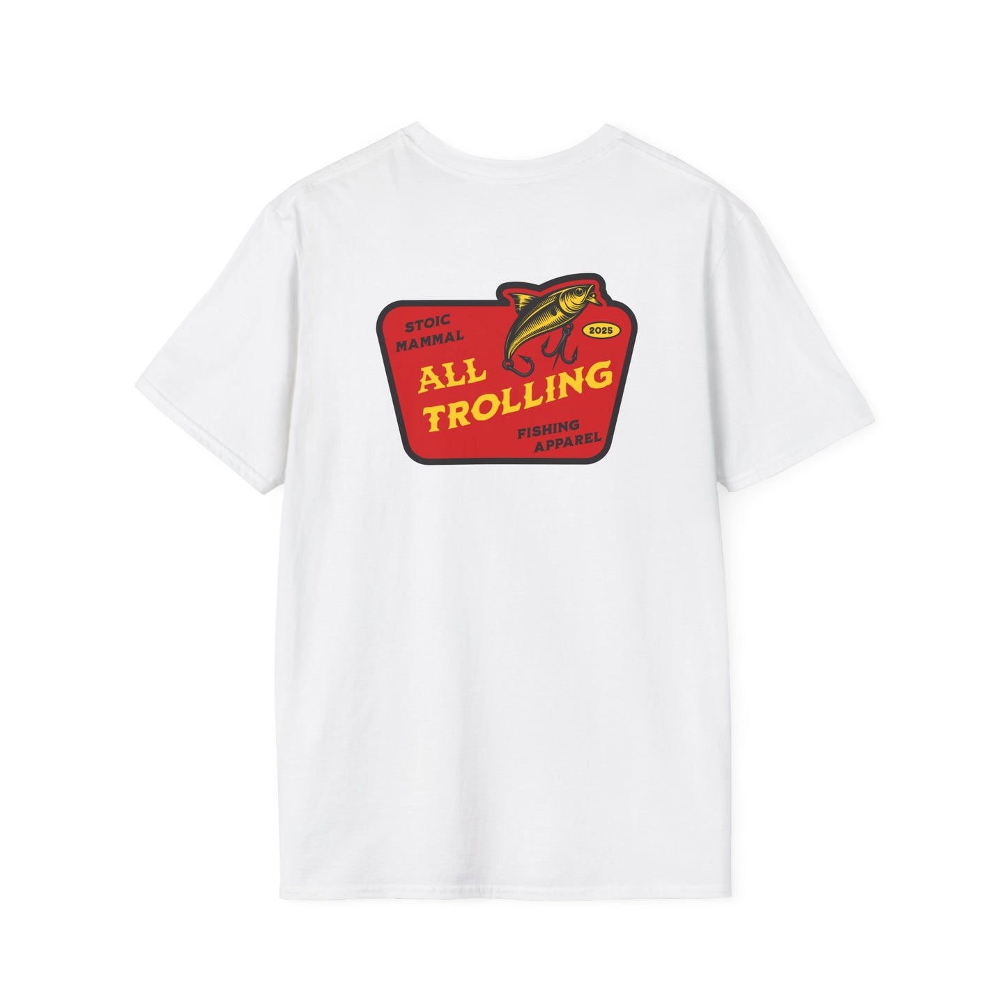 All Trolling Fishing T-Shirt