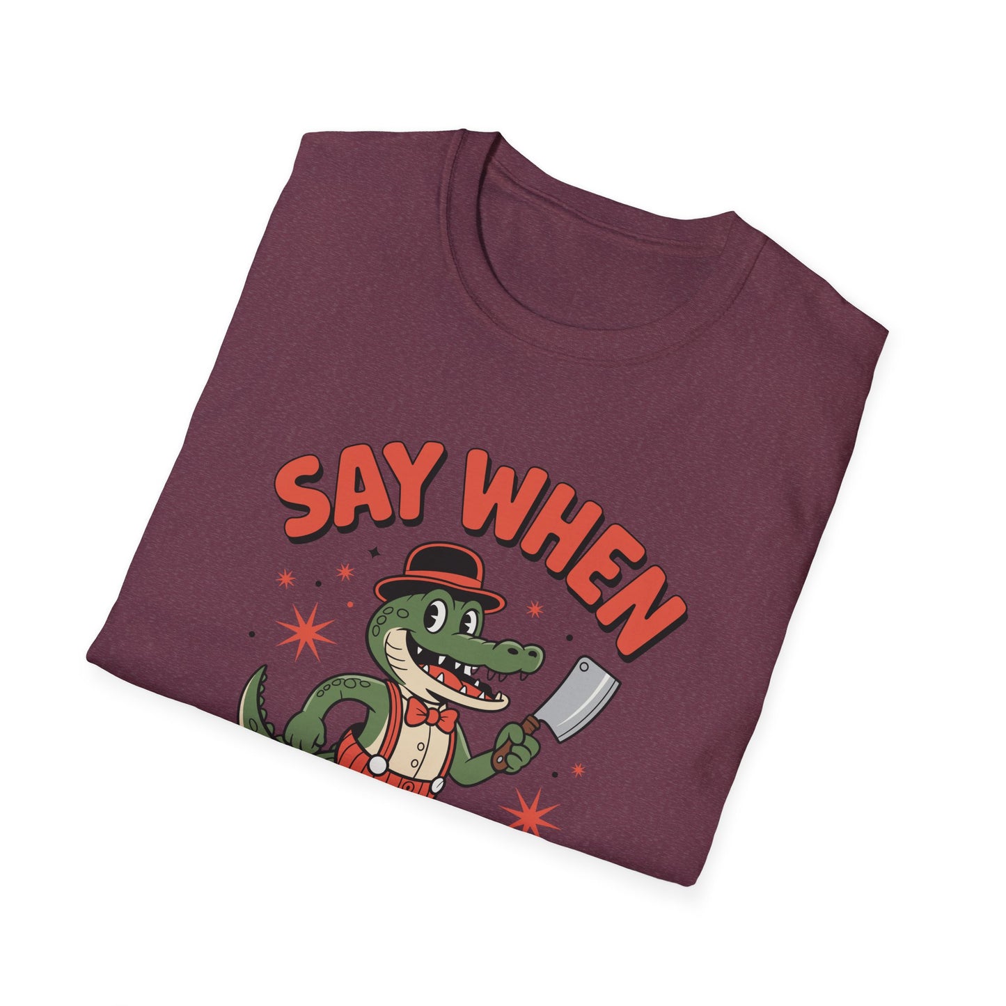Snappy Joe Say When T-Shirt  Retro Crocodile Cartoon Cleaver Tee