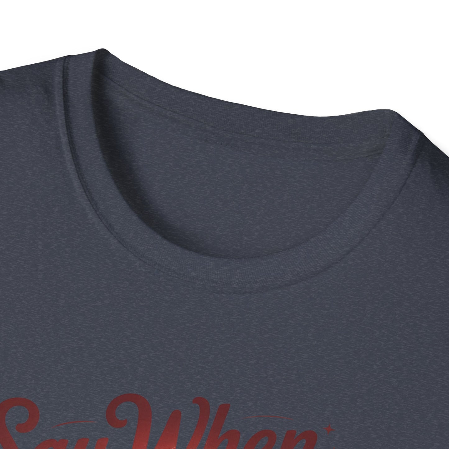 Grinny Ginny Say When T Shirt