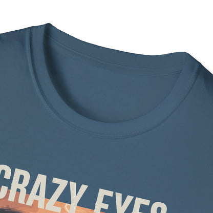His Crazy Eyes Can't Lie Unisex Softstyle T-Shirt