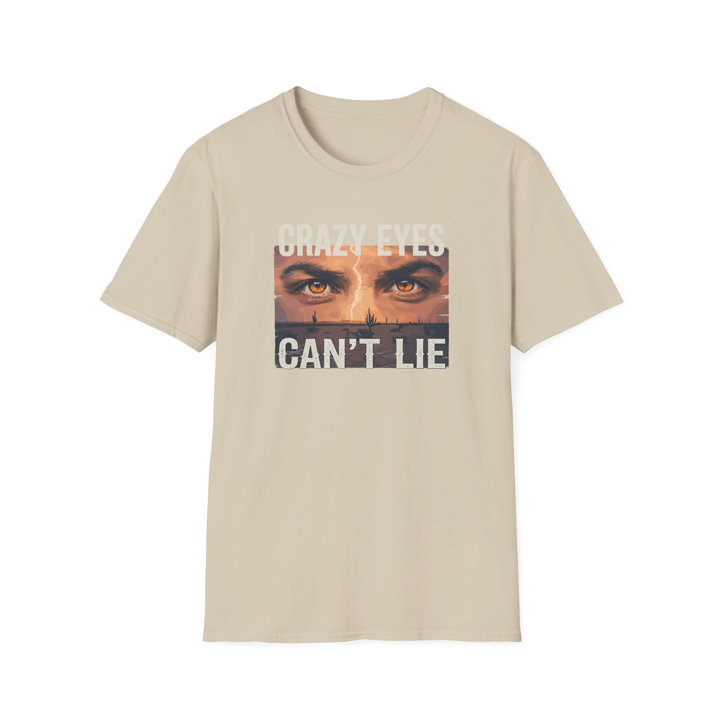 His Crazy Eyes Can't Lie Unisex Softstyle T-Shirt
