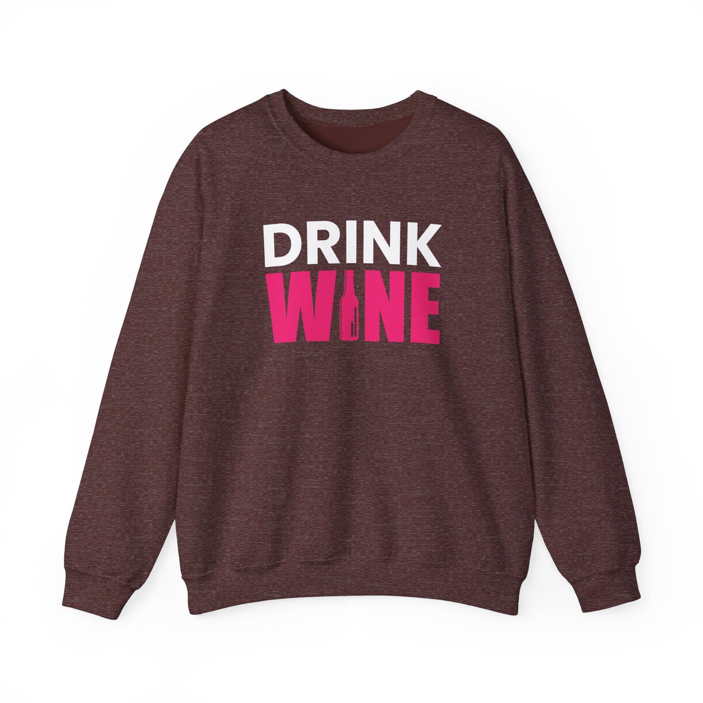 Drink Wine Unisex Heavy Blend™ Crewneck Sweatshirt