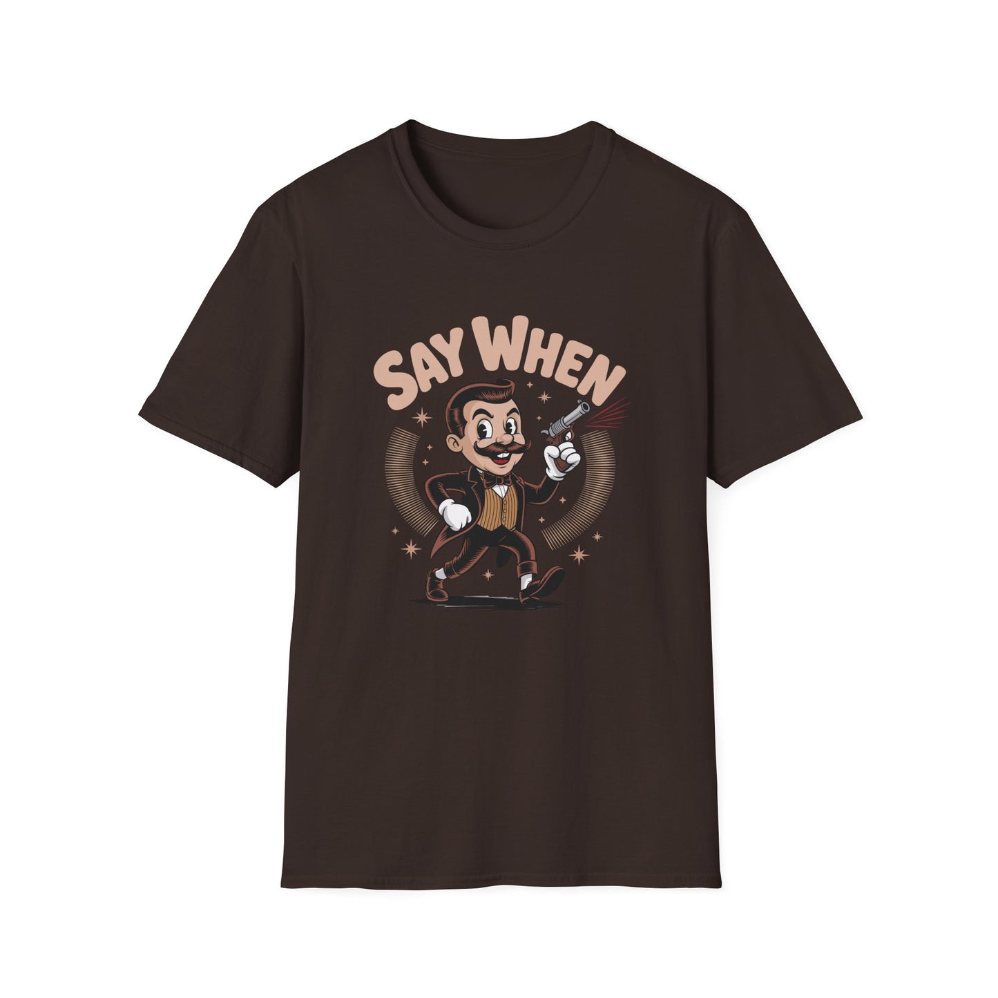 Mister Mirth Say When T Shirt
