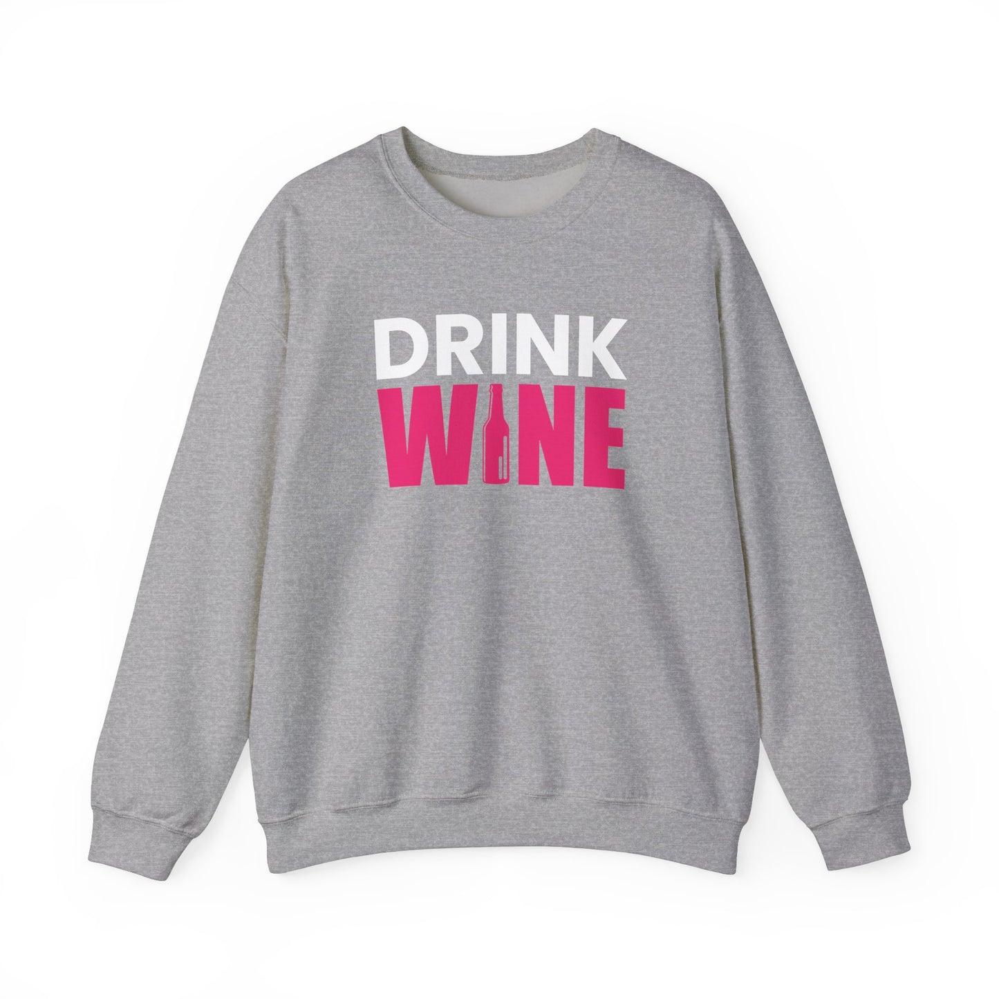 Drink Wine Unisex Heavy Blend™ Crewneck Sweatshirt