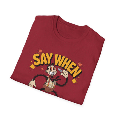 Tommy Two Step Say When T Shirt