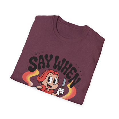 Miss Stabby Say When T-Shirt Funny Retro Cartoon Knife Girl Tee