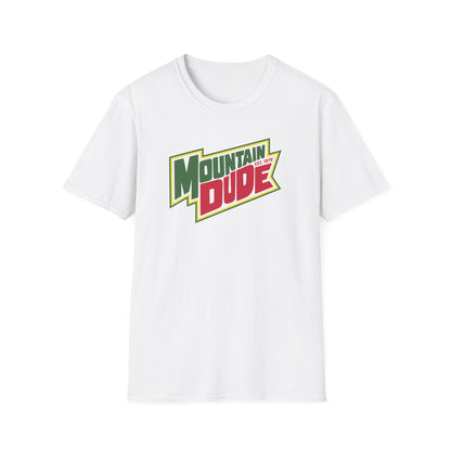 Mountain Dude Graphic T-Shirt, Unisex Tee for Outdoor Lovers, Casual Wear, Gift for Adventurers, Birthday Present, Summer Fashion