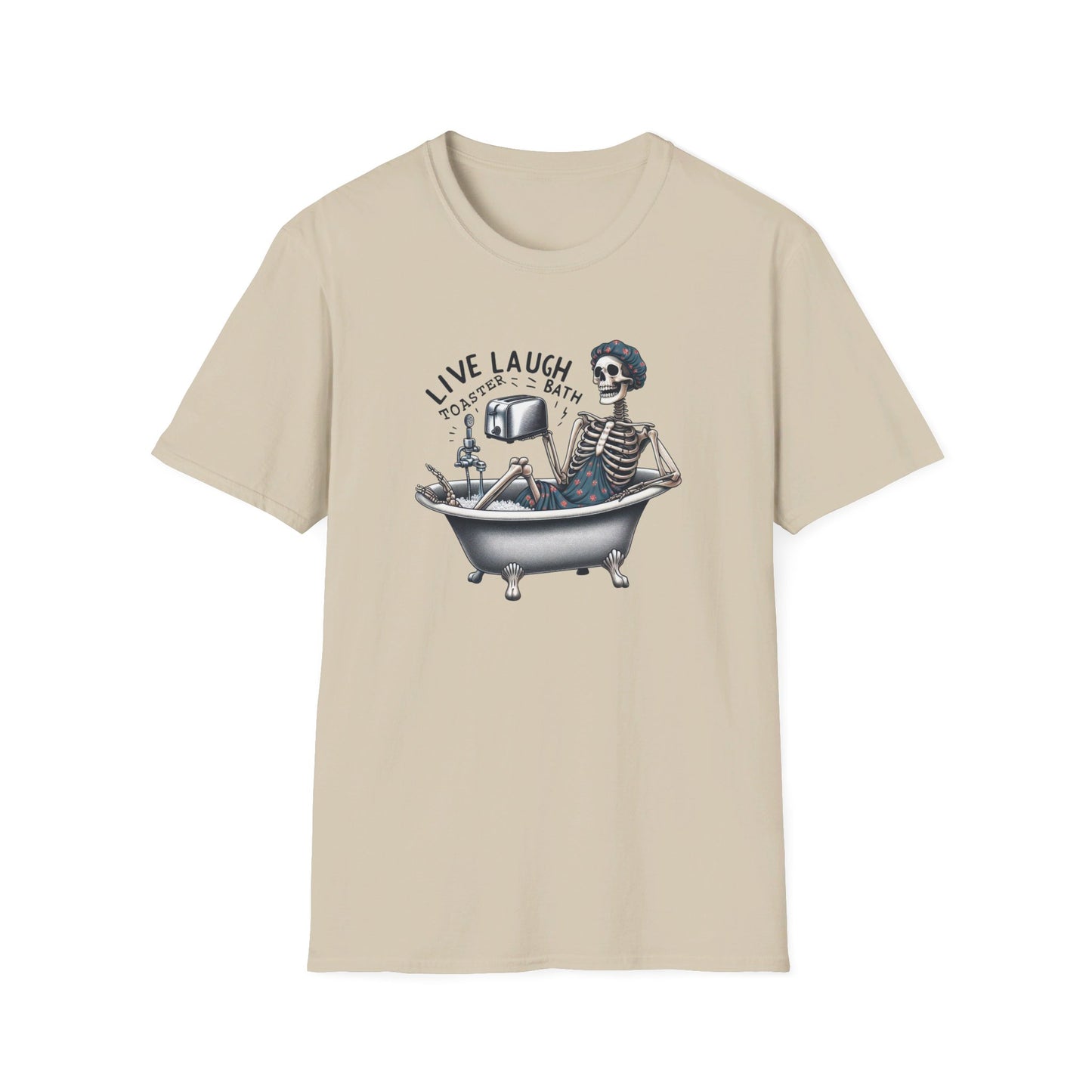 Live Laugh Toaster Bath Custom Skeleton T-Shirt