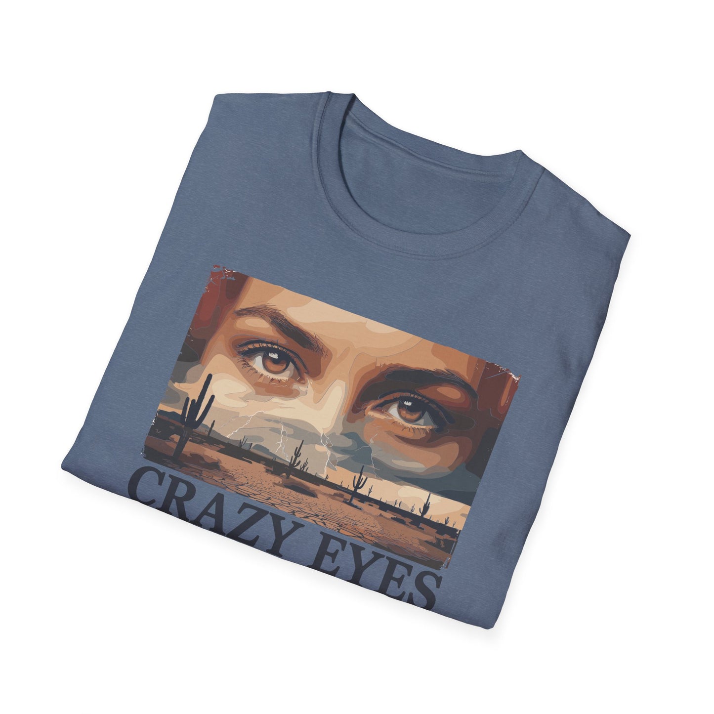 Her Crazy Eyes Can't Lie Unisex Softstyle T-Shirt
