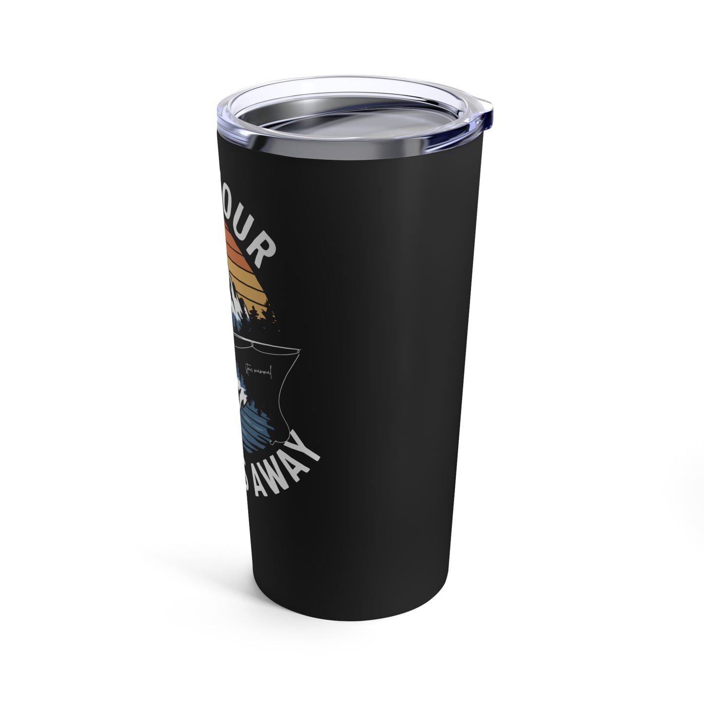 Cast Your Worries Away Stoic Mammal Tumbler 20oz