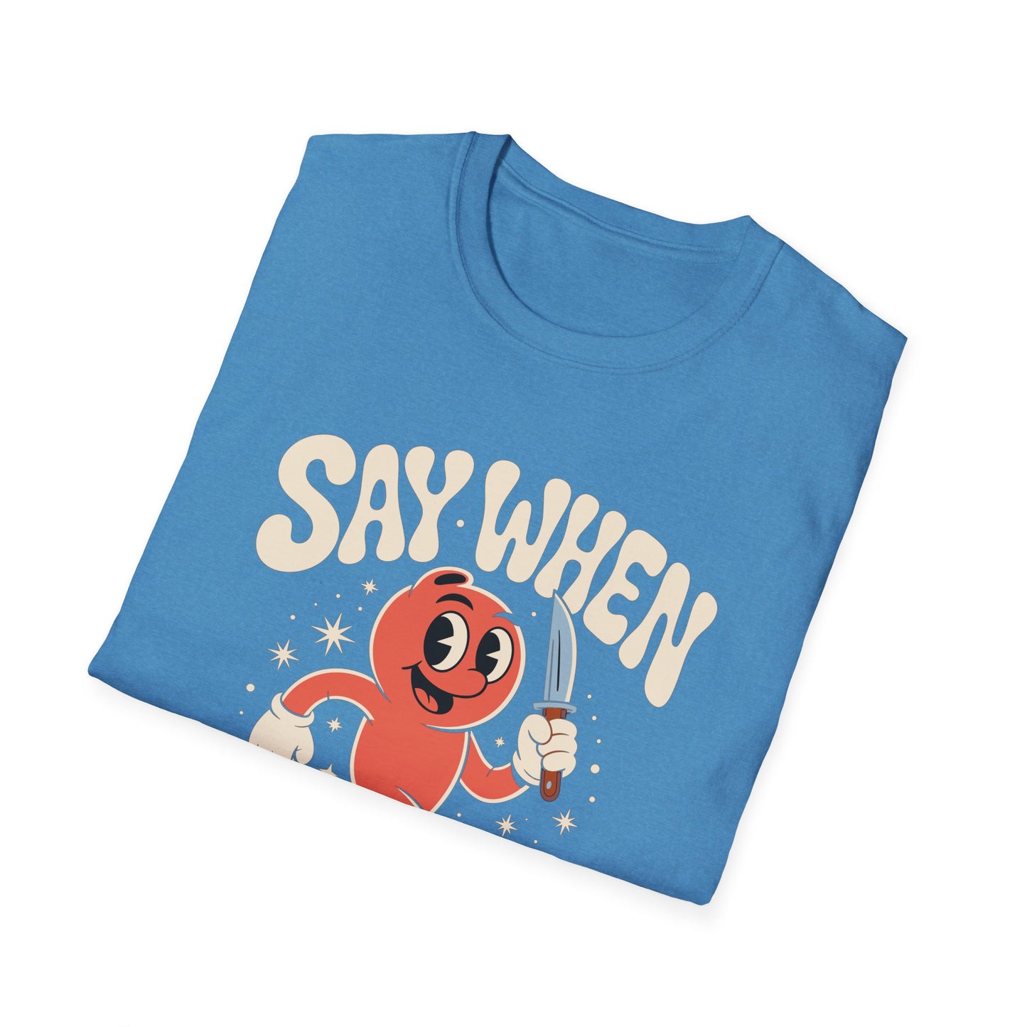 Stabby McPeachface Say When T-Shirt  Funny Retro Cartoon Knife Character