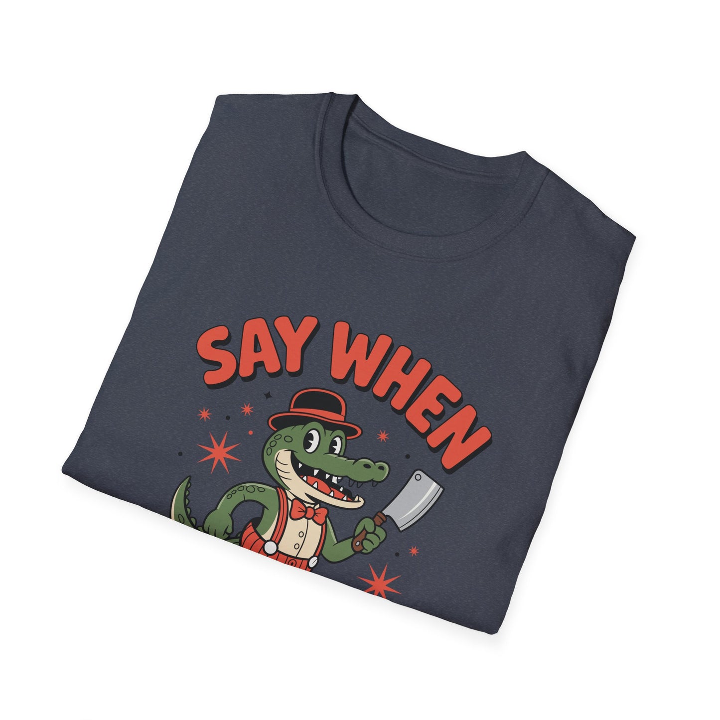 Snappy Joe Say When T-Shirt  Retro Crocodile Cartoon Cleaver Tee