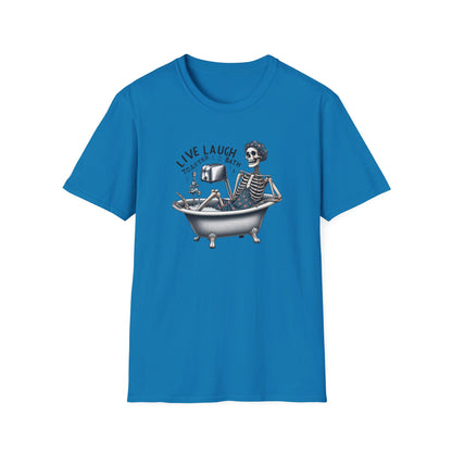 Live Laugh Toaster Bath Custom Skeleton T-Shirt