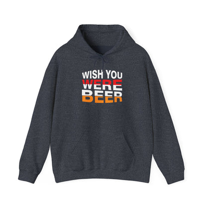 Wish You Were Beer Unisex Heavy Blend™ Hooded Sweatshirt