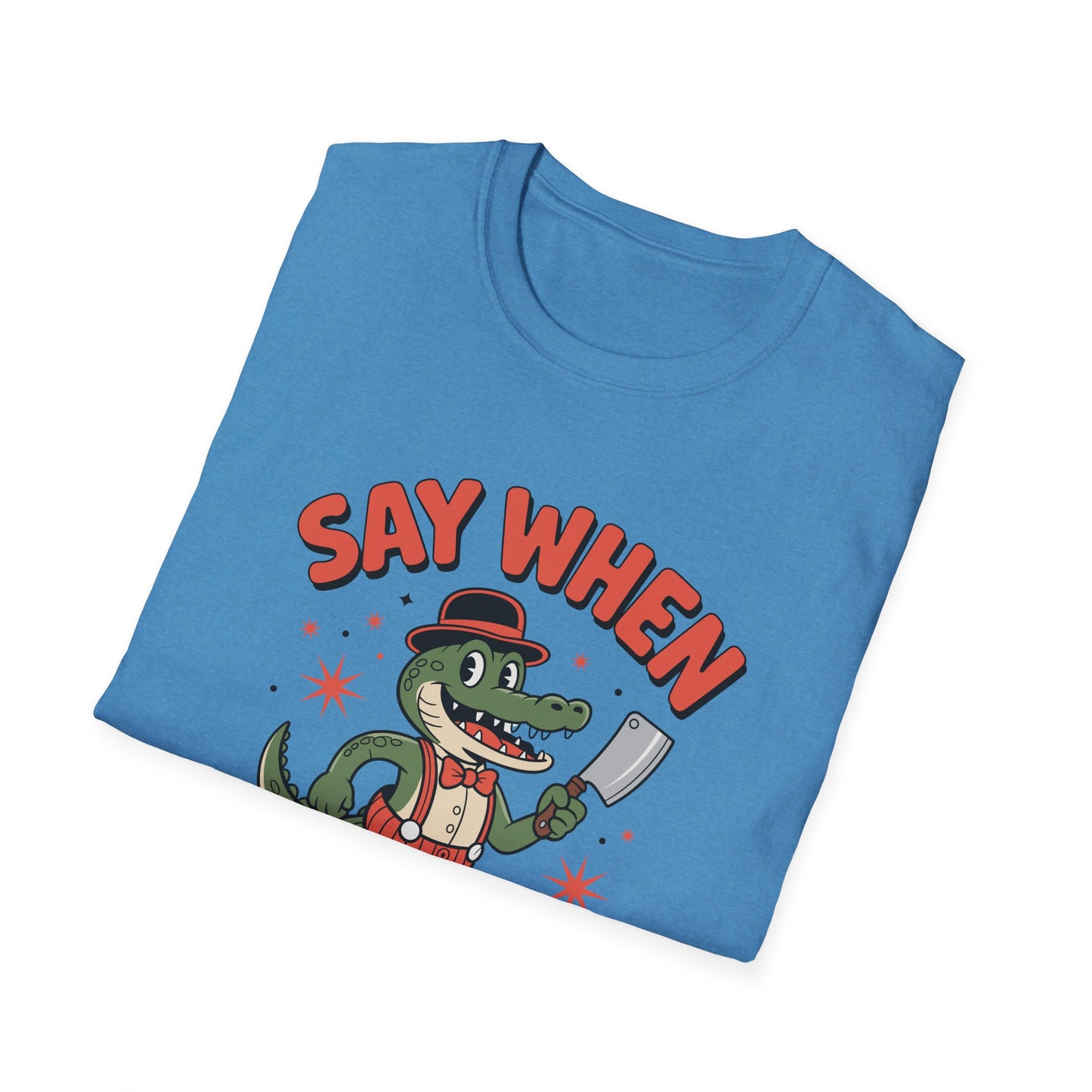 Snappy Joe Say When T-Shirt  Retro Crocodile Cartoon Cleaver Tee