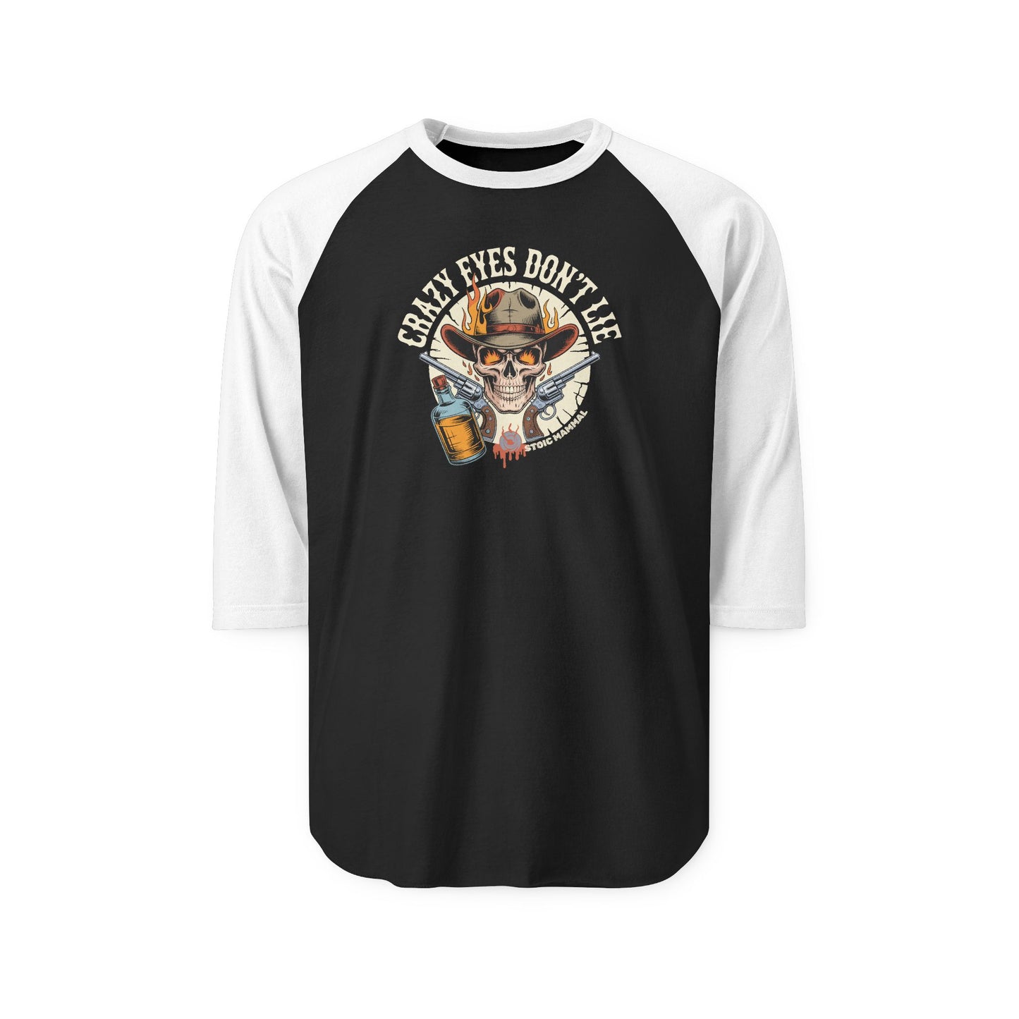 Copy of Crazy Eyes Can't Lie Stoic Mammal Album Skull Whiskey Guns Tattoo Style Raglan Shirt