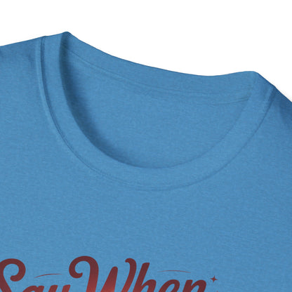 Grinny Ginny Say When T Shirt