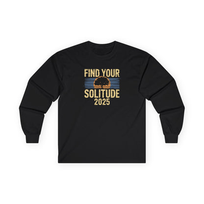 Stoic Solitude "Find Your Solitude" Unisex Long Sleeve Tee