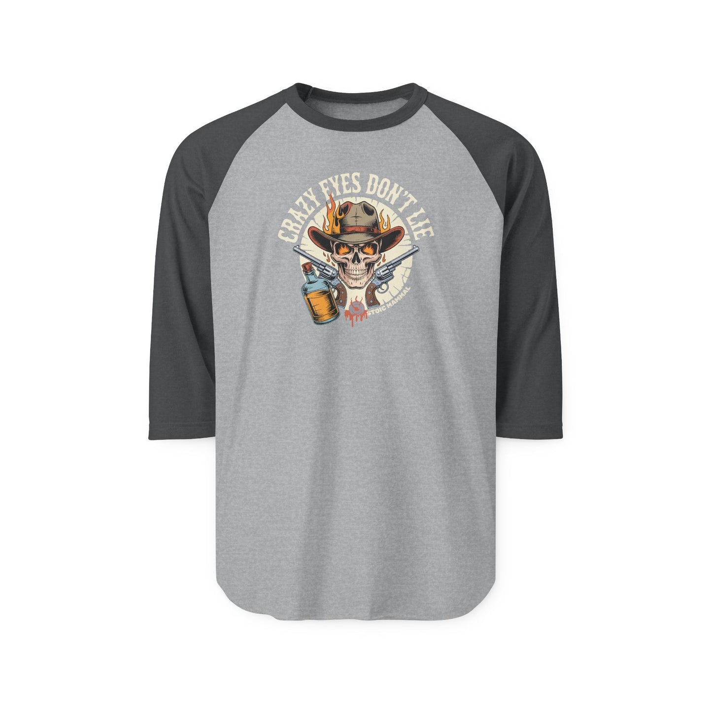 Copy of Crazy Eyes Can't Lie Stoic Mammal Album Skull Whiskey Guns Tattoo Style Raglan Shirt