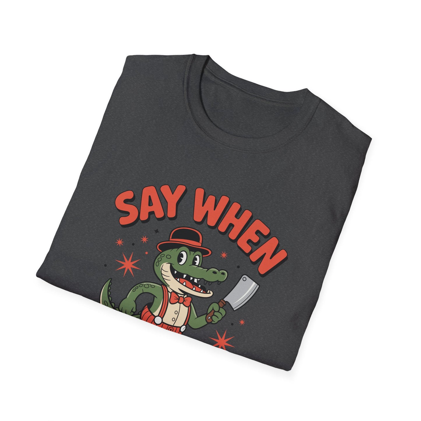 Snappy Joe Say When T-Shirt  Retro Crocodile Cartoon Cleaver Tee