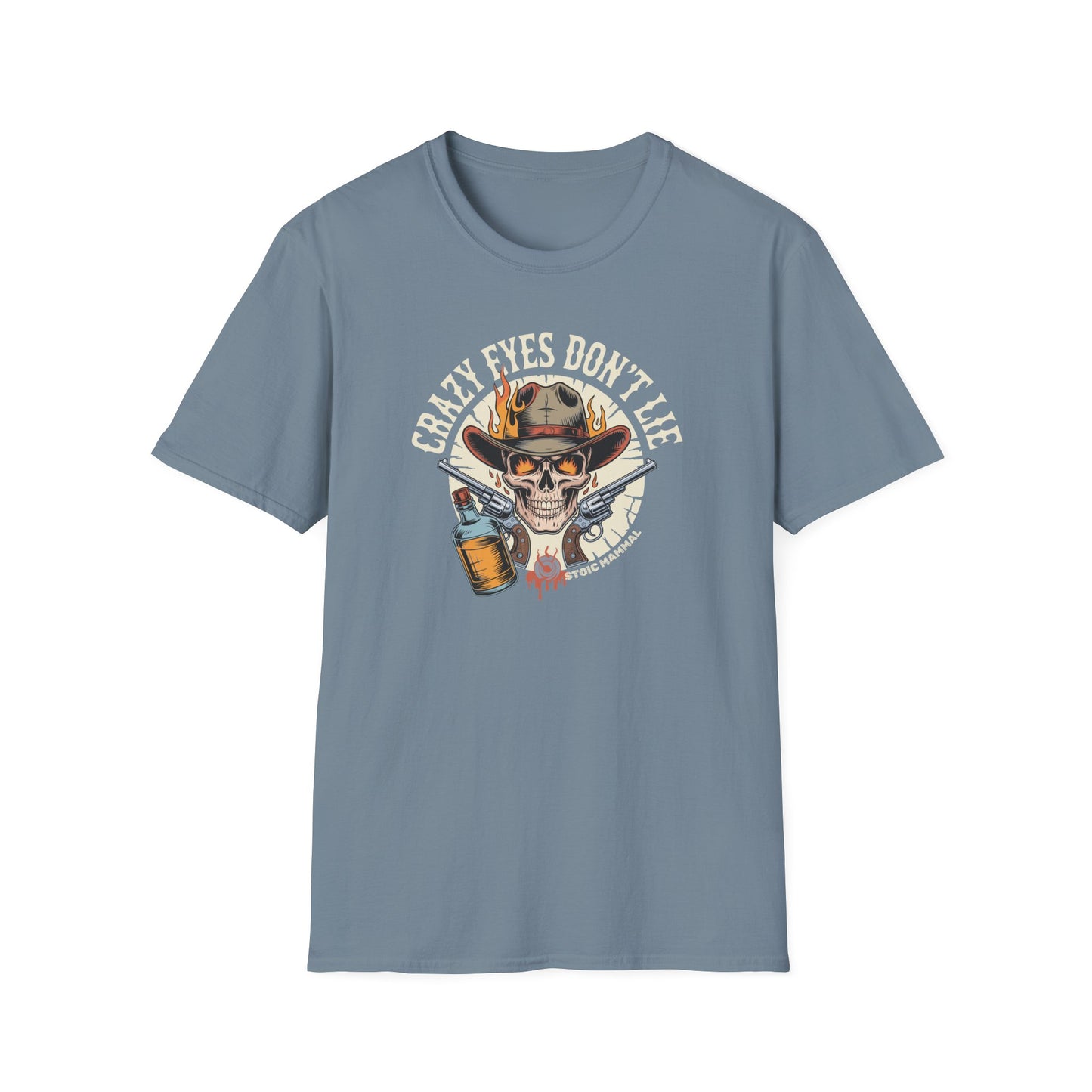 Crazy Eyes Don't Lie Cowboy Whiskey Pistols Graphic Tee