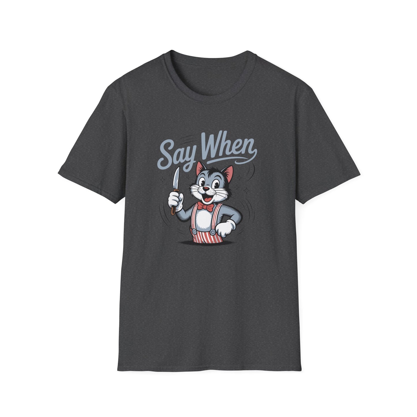 Whisker Jack Say When T-Shirt  Retro Cat Cartoon Knife Tee