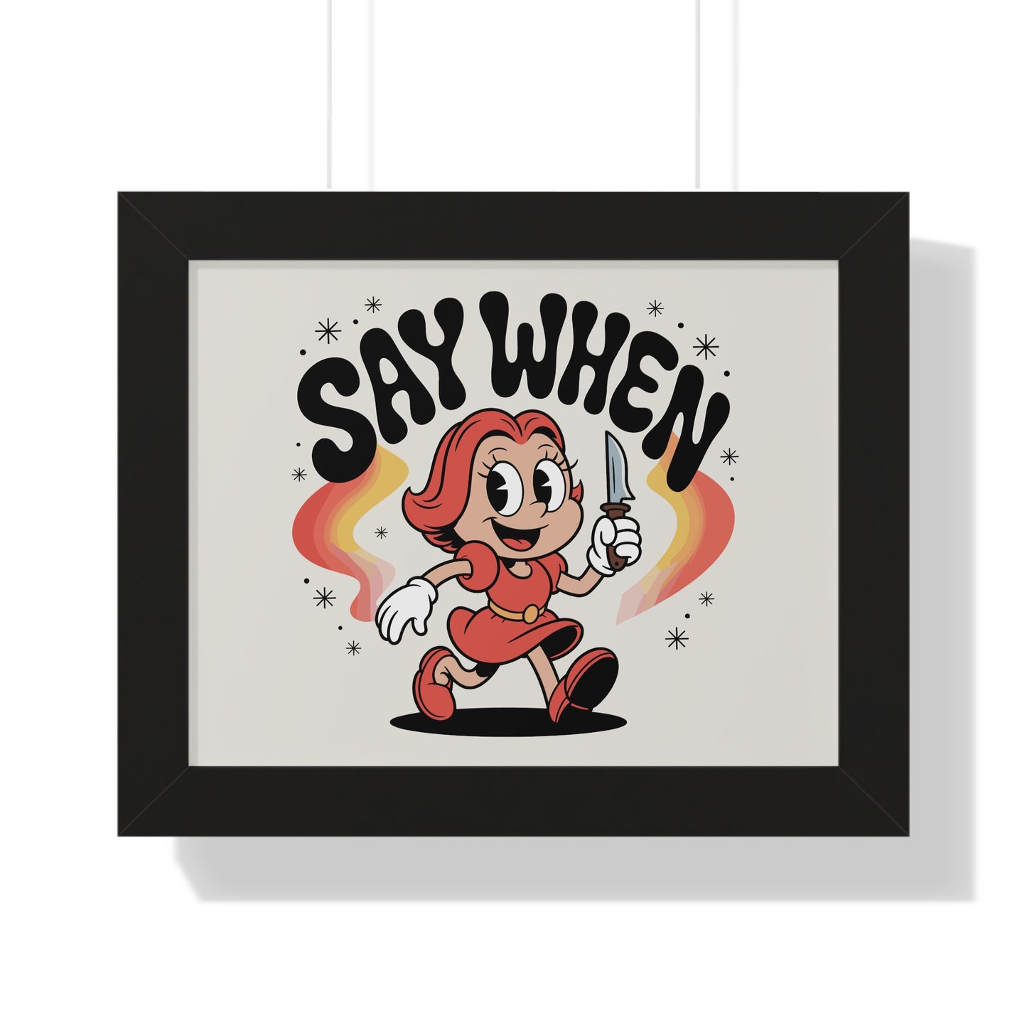 Miss Stabby Say When Wall Art Print Framed Poster