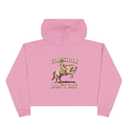 Cowgirls Don't Cry Crop Hoodie