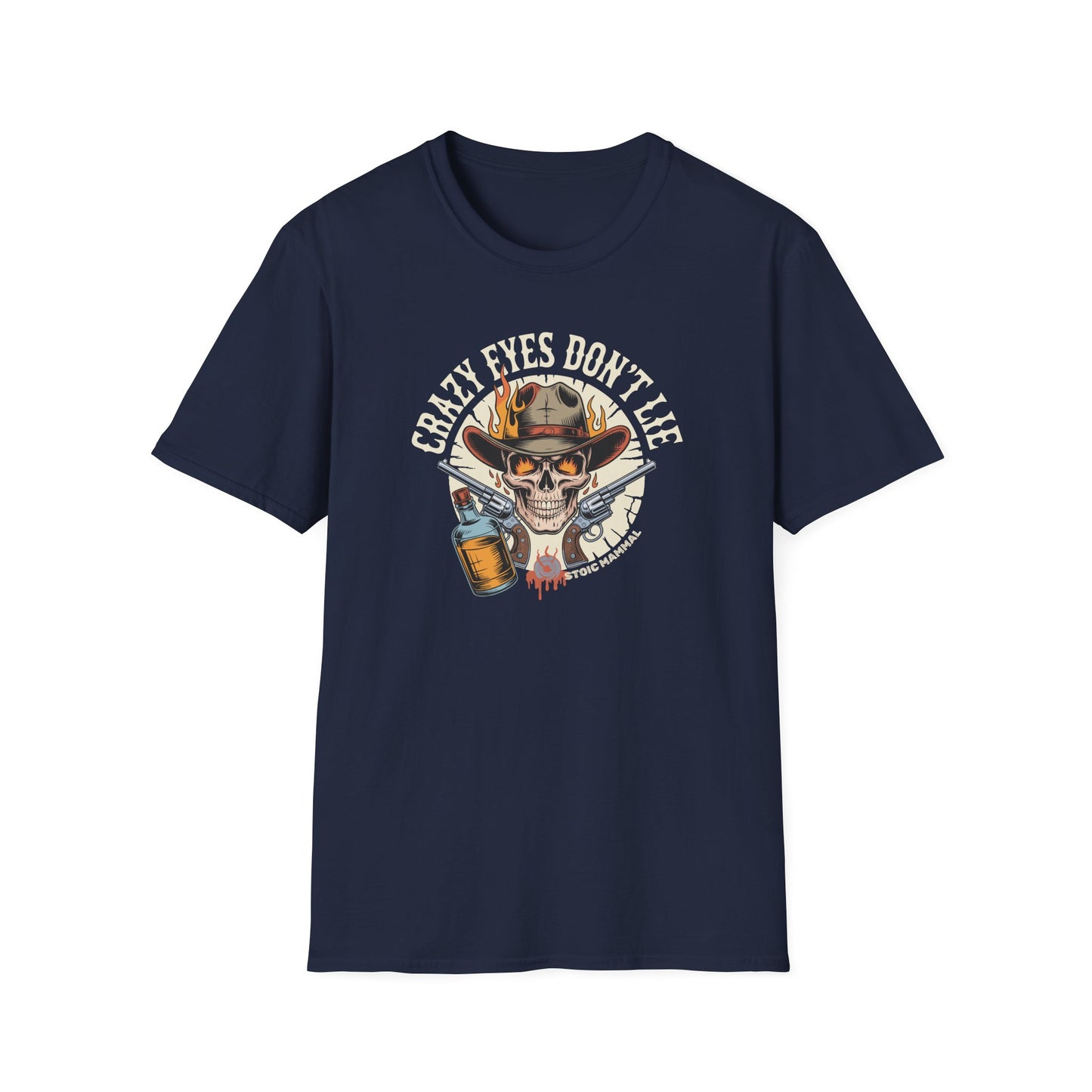 Crazy Eyes Don't Lie Cowboy Whiskey Pistols Graphic Tee