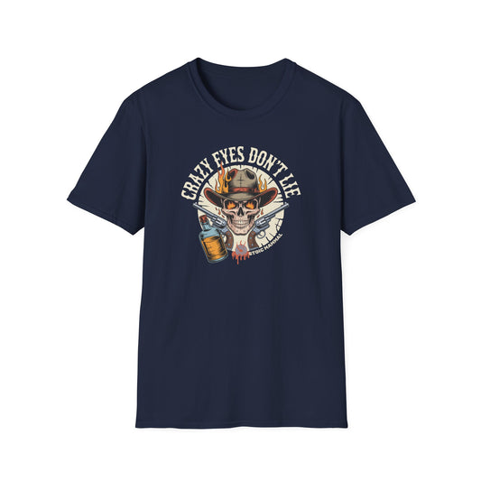 Crazy Eyes Don't Lie Cowboy Whiskey Pistols Graphic Tee