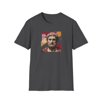Marcus Aurelius Quote "The best revenge is to be unlike him who performed the injury" Unisex Softstyle T-Shirt