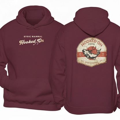 Hooked On Fishing Weathered AF  Hooded Sweatshirt