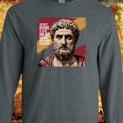 Marcus Aurelius Quote "The best revenge is to be unlike him who performed the injury"  Unisex Ultra Cotton Long Sleeve Tee