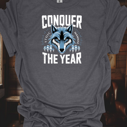 Stoic Wolf "Conquer the Year" Unisex Ultra Tee